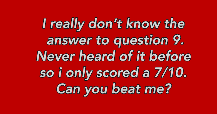 Do you know the answer to question 9?