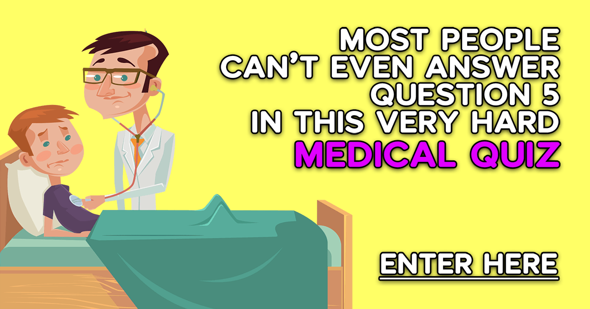 very-hard-medical-quiz