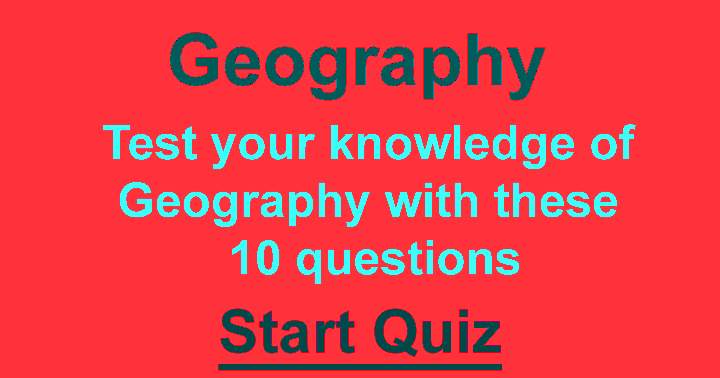 Banner for A hard geography quiz, so hard you can't get a perfect 10