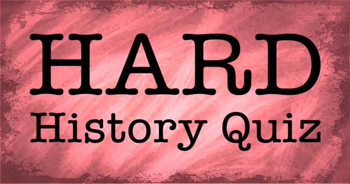 Banner for Difficult History Quiz.