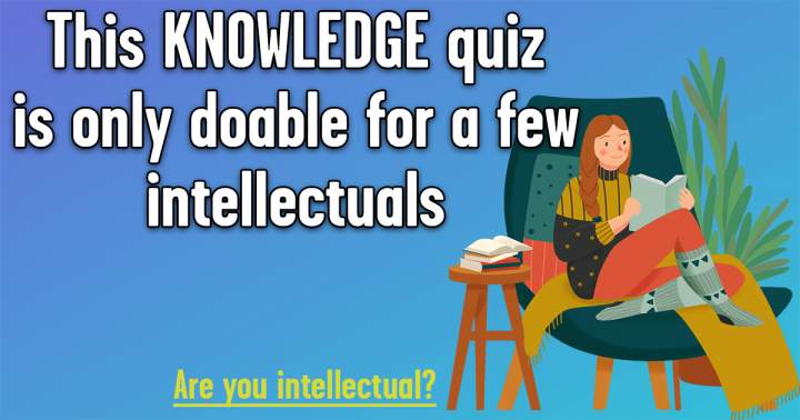 Banner for Quiz for the intellectually inclined.