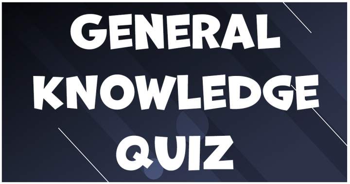 Banner for Quiz on General Knowledge.