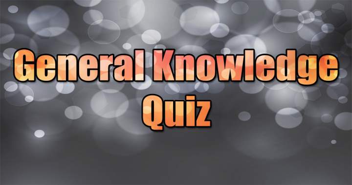 Banner for Quiz on General Knowledge