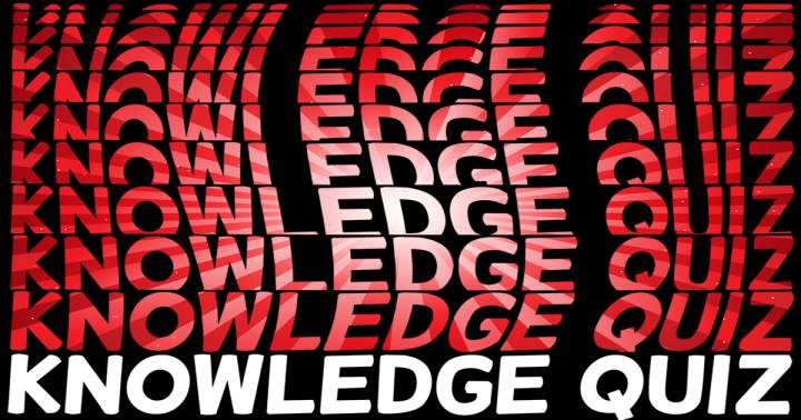 Banner for Quiz of challenging knowledge.