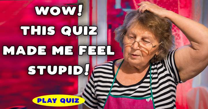 Banner for Did this quiz make you feel foolish?