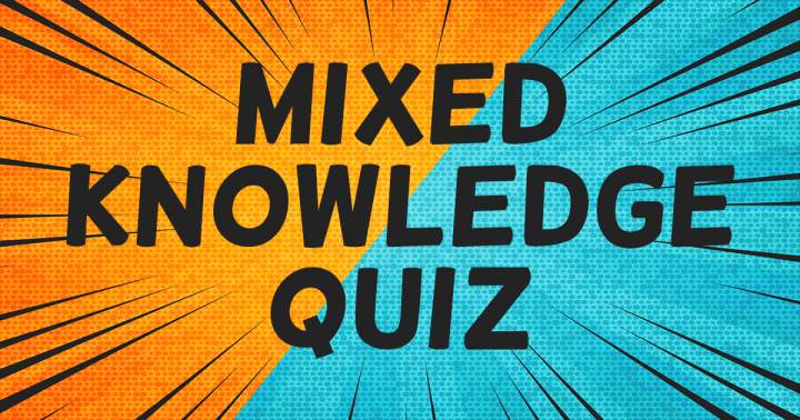 Banner for Quiz of Mixed Knowledge