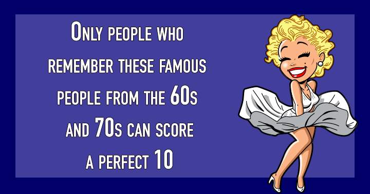 Banner for Celebrities quiz featuring individuals from the 60s and 70s!