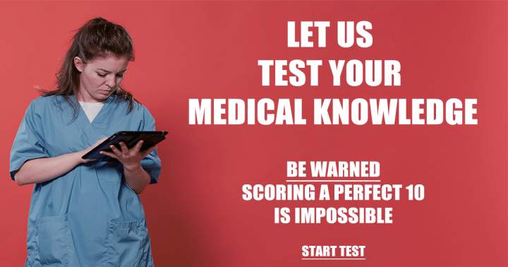 Banner for We should assess your Medical Knowledge.