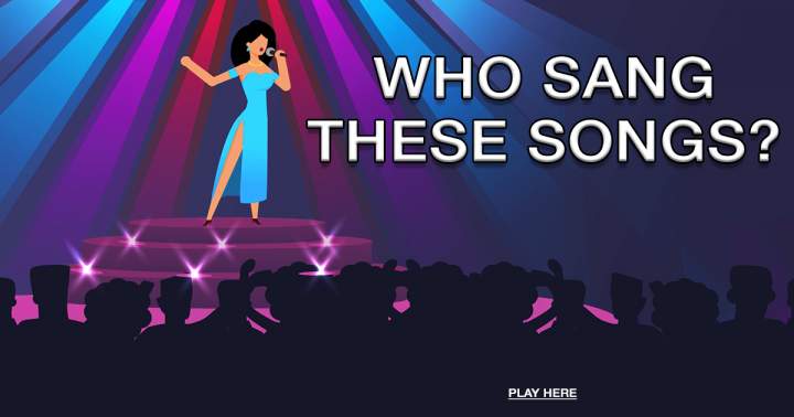 Banner for Identify the singers of these songs.