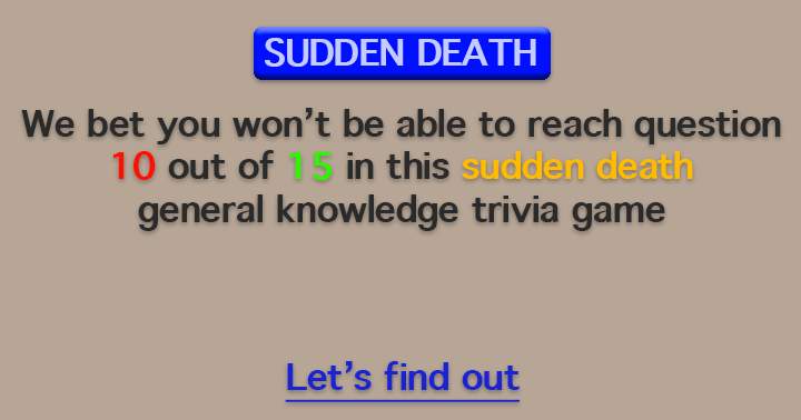 Banner for Beware of this sudden death quiz!