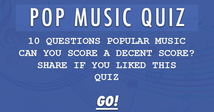 Banner for Test your knowledge with 10 challenging questions about pop music.