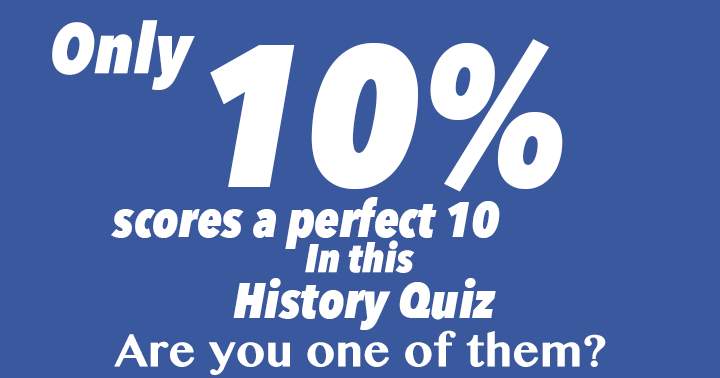 Banner for Just 10% succeed in acing this History quiz.