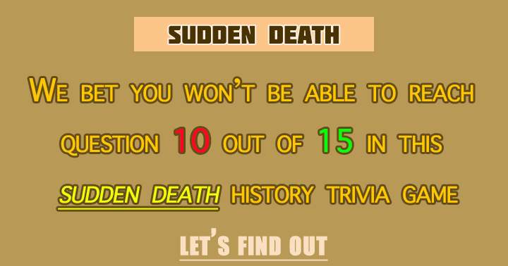 Banner for 'A Quiz on the Sudden Death of History'