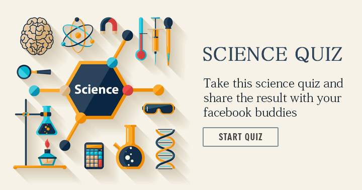 Banner for Complete this science quiz and then share your results with your friends.