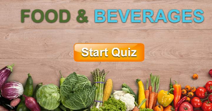 Banner for Food critics are the only ones capable of achieving a decent score in this quiz.