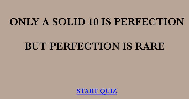 Banner for Perfection is rare, so scoring a 10 will be impossible