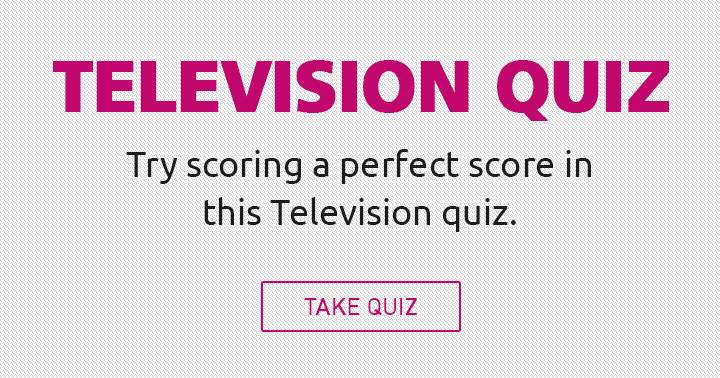 Banner for Attempt to achieve a flawless score in this television quiz.