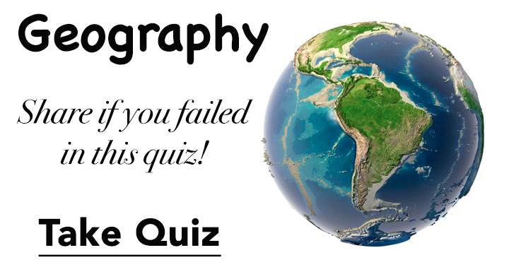 Banner for Did you fail in this Geography quiz? Share it!