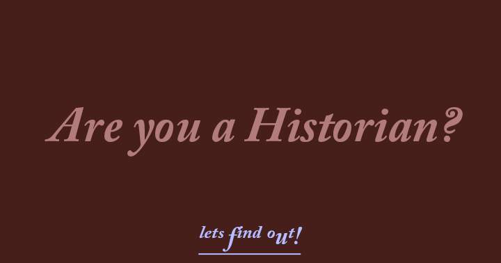 Banner for Do you identify as a historian?