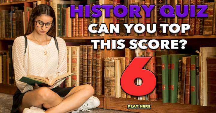 Banner for History Quiz That Tests Your Knowledge