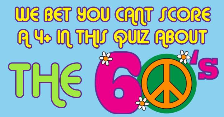 Banner for Are you able to tackle this challenging quiz on the 1960s?