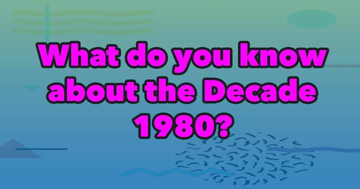 Banner for Quiz testing knowledge of the 1980s decade.