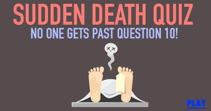 Banner for Can you get past question 10 in this deadly quiz?