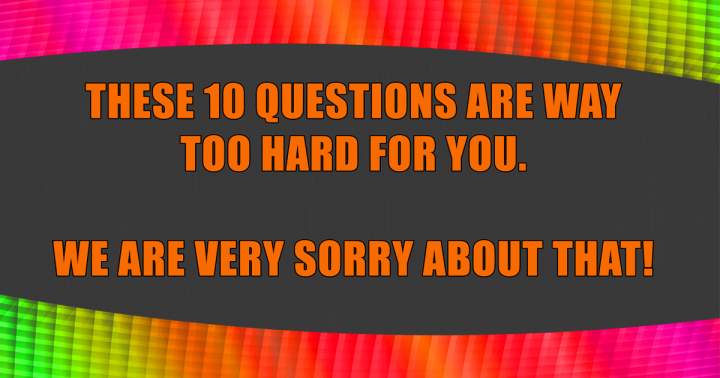 Banner for 10 extremely difficult questions