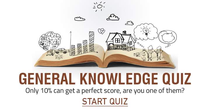 Banner for Are you one of the 10% who can achieve a perfect score in this General Knowledge quiz? Share now!