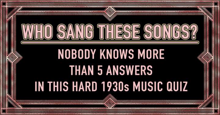 Banner for Songs from the 1930s: Artists Who Performed Them