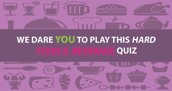 Banner for Can you handle this food & beverage quiz?