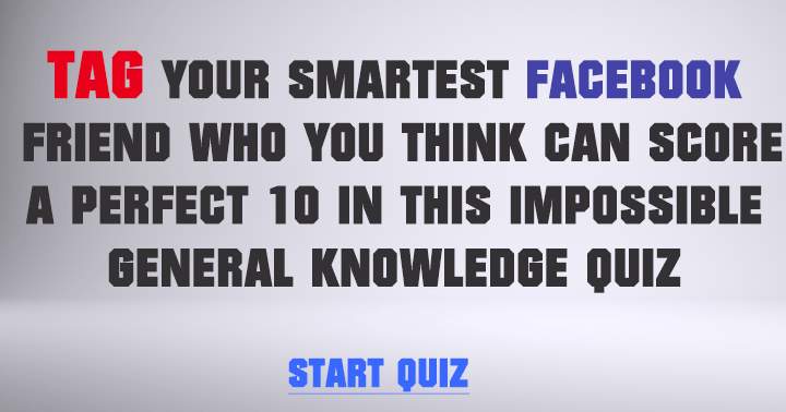 Banner for Test the intelligence of your most brilliant Facebook friends.