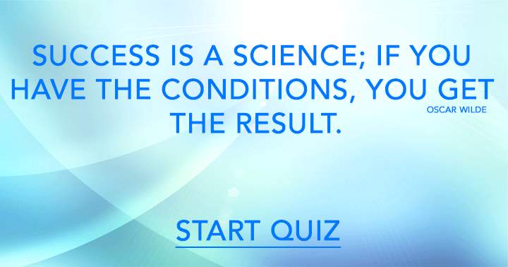 Banner for What level of success do you anticipate achieving in this Science Quiz?