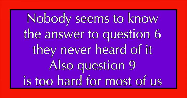 Banner for These questions are much too difficult for you.