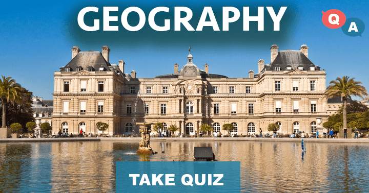 Banner for Can you tackle these 10 extremely difficult Geography questions?