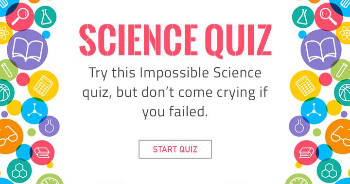 Banner for Scientific quiz that you might not answer correctly.