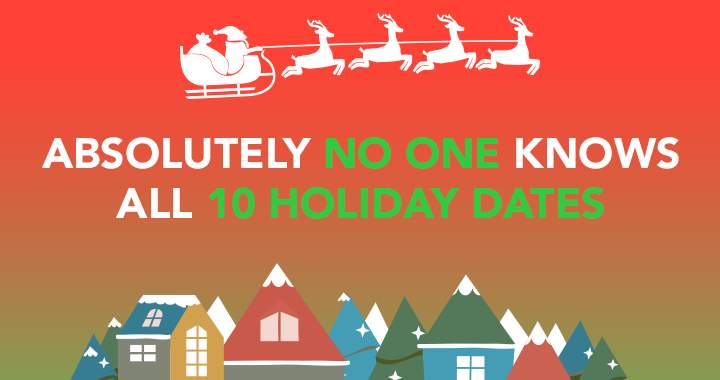 Banner for No one knows all holiday dates