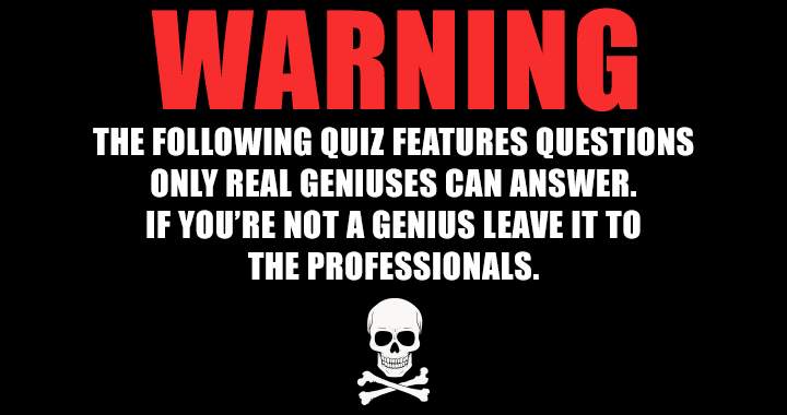 Banner for CAUTION: THIS QUIZ IS INTENDED FOR PROFESSIONALS ONLY.