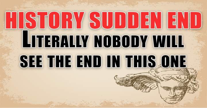 Banner for History Sudden End