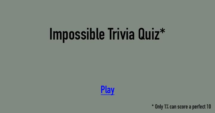 Banner for Impossible Trivia Quiz