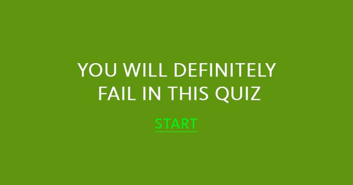 Banner for You will definitely fail in this quiz!