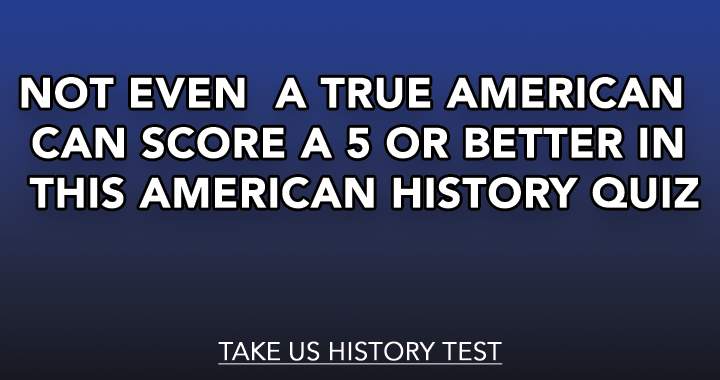 Banner for Are you a true American?