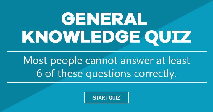 Banner for Can you get at least 6 of these questions correctly? Share if you can!