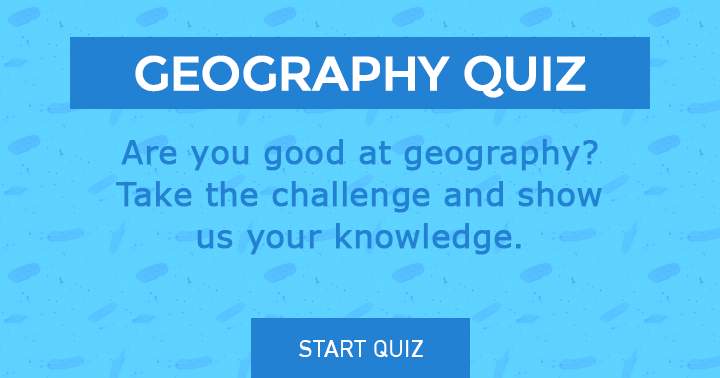 Banner for Show us your knowledge about geography an take this challenge.