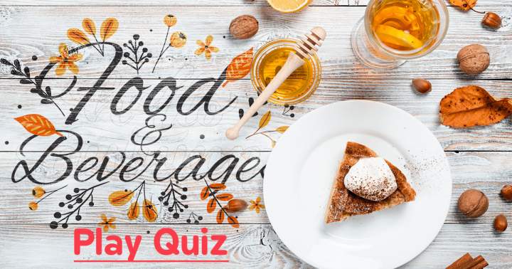 Banner for Food & Beverages Quiz