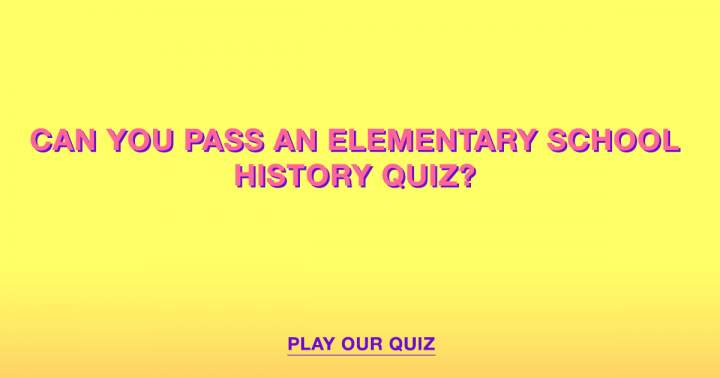 Banner for Elementary School History Quiz