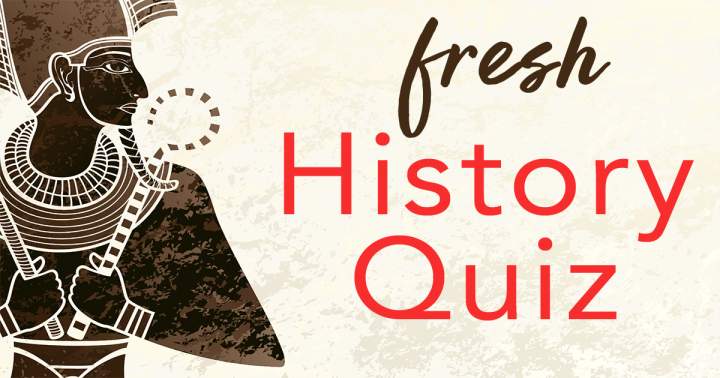 Banner for Fresh History Quiz