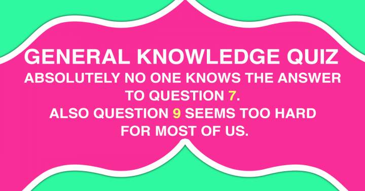 Banner for Challenging General Knowledge Quiz