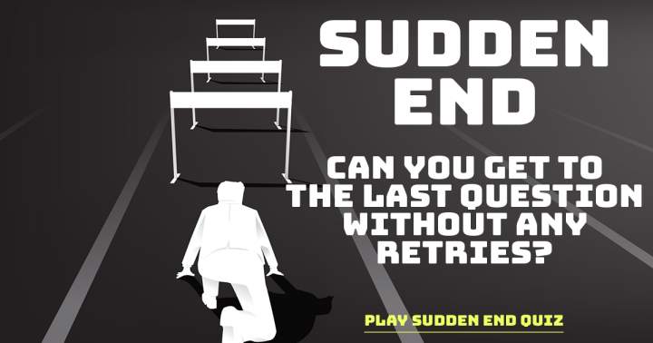 Banner for Sudden End Quiz