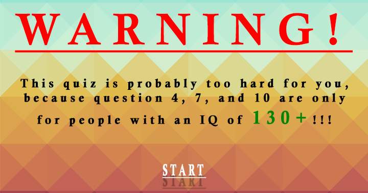 Banner for Warning: this quiz is probably too hard for you!